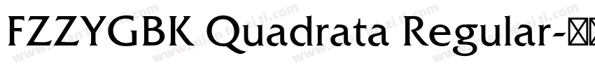 FZZYGBK Quadrata Regular字体转换